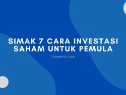 Simak 7 Cara Investasi Saham untuk Pemula