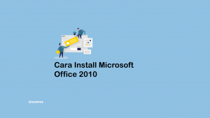 Cara Install Microsoft Office 2010
