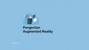 Pengertian Augmented Reality