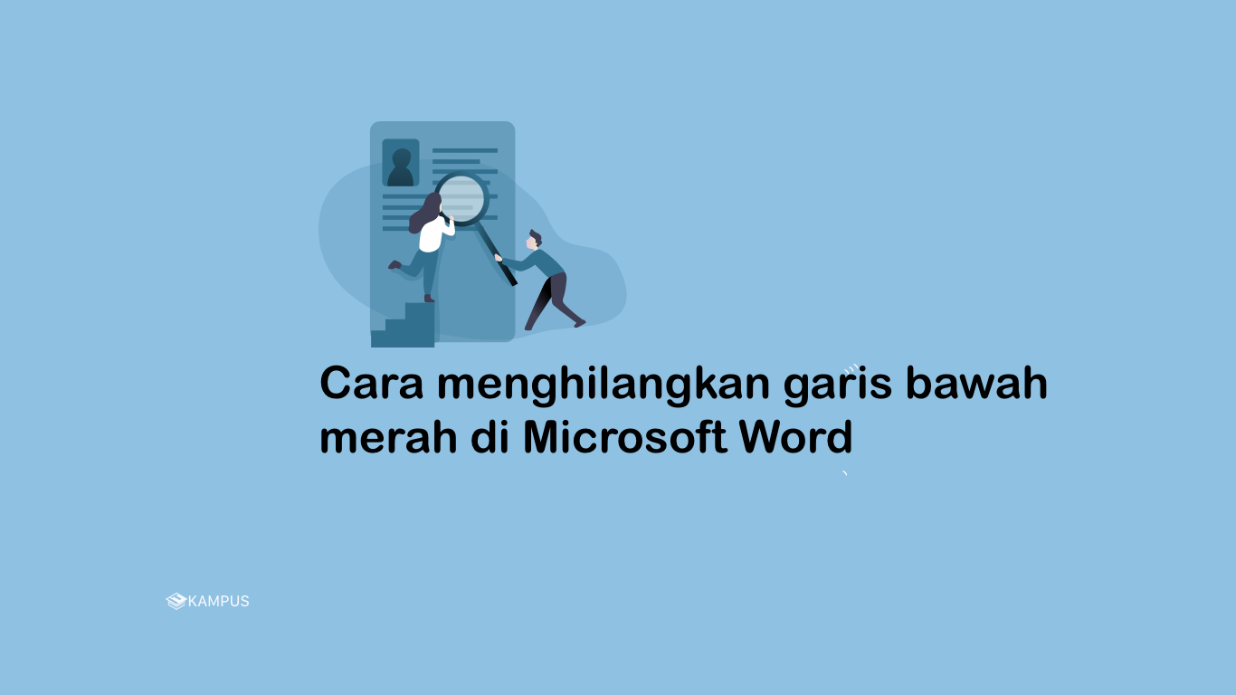 Cara-menghilangkan-garis-bawah-merah-di-Microsoft-Word