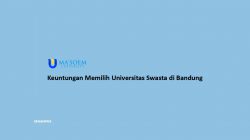Keuntungan-Memilih-Universitas-Swasta-di-Bandung
