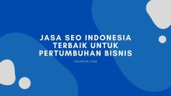 Jasa SEO Indonesia Terbaik untuk Pertumbuhan Bisnis